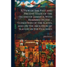 A View of the Past and Present State of the Island of Jamaica; With Remarks on the ... Condition of the Slaves, and on the Abolition of Slavery in the