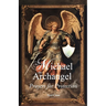 St. Michael the Archangel Prayers for Protection