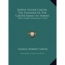 Joseph Oliver Carter, The Founder Of The Carter Family In Hawaii: With A Brief Genealogy (1915)