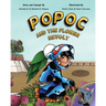 Popoc: And The Flower Revolt