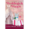 Weddings & Wands Hardcover: A Paranormal Witch Cozy Mystery