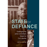 State of Defiance: Challenging the Johns Committee's Assault on Civil Liberties