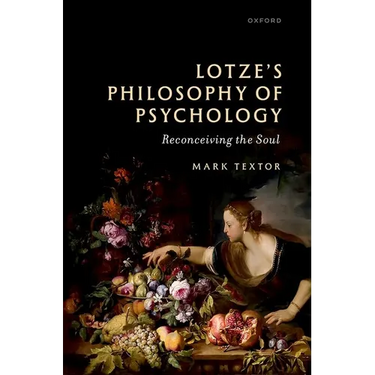 Lotze's Philosophy of Psychology: Reconceiving the Soul