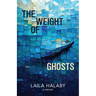 The Weight of Ghosts