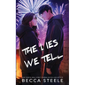 The Lies We Tell - Special Edition