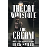 The Cat Who Stole the Cream