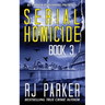 Serial Homicide (Book 3): Australian Serial Killers