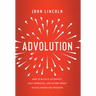 Advolution: How to Build a Systematic, Self-Improving, and Future-Proof Digital Marketing Program
