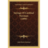 Sayings Of Cardinal Newman (1890)
