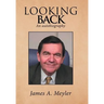 Looking Back: An Autobiography
