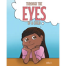 Through the Eyes of a Child