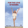 For the Love of Bombs: The Trail of Nuclear Suffering