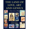 The Land of Love, Art and Genius Master Artists of India