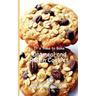 It's Time to Bake Oatmeal and Raisin Cookies