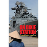 On Dixie Station