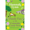Family Ties at the Cotswolds Candy Store