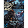 Along the Twisting Way: The Faerie Ring Campaign Guide (5th Edition)