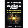 The Adventure of the Large Hadron Collider