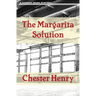 The Margarita Solution