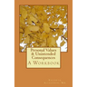 Personal Values & Unintended Consequences: A Workbook