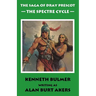 The Spectre Cycle [The fifteenth Dray Prescot omnibus]