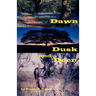Dawn, Dusk and Deer