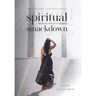 Spiritual Smackdown