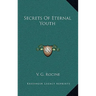Secrets of Eternal Youth