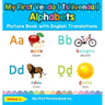 My First Venda ( Tshivenda ) Alphabets Picture Book with English Translations: Bilingual Early Learning & Easy Teaching Venda ( Tshivenda ) Books for