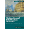 The Foundations of British Maritime Ascendancy