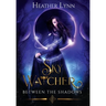 Sky Watcher: Between The Shadows