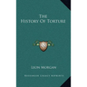 The History of Torture