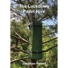 The Lockdown Pallet Hive