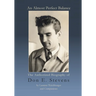 An Almost Perfect Balance, The Authorized Biography of Don E. Stevens
