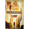 The Breadcrumb Game