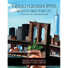 Gerald Grasshopper Moves to New York City
