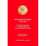 Announcing the Gospel to the Poor: The Spiritual Experience and Spiritual Teaching of St. John Baptist de La Salle
