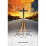 Follow the Son: "I Am the Light of the World, Whoever Follows Me will Never Walk in Darkness, but will Have the Light of Life" John 8:12