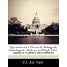 Operations in a Chemical, Biological, Radiological, Nuclear, and High-Yield Explosive (Cbrne) Environment