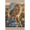 The Amish Golden Lights