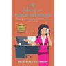Latinas in Public Relations: Shaping Communications, Communities, and Culture