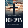 Inspired by God: The Journal of A.W.B
