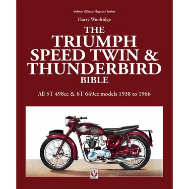 Triumph Speed Twin & Thunderbird Bible