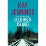 Cold Rock Island
