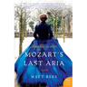Mozart's Last Aria