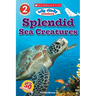 Splendid Sea Creatures