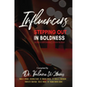 Influencers Stepping Out in Boldness: Women Empowering Other Women