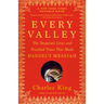 Every Valley: The Desperate Lives and Troubled Times That Made Handel's Messiah