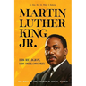 Martin Luther King Jr.: His Religion, His Philosophy