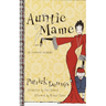 Auntie Mame: An Irreverent Escapade